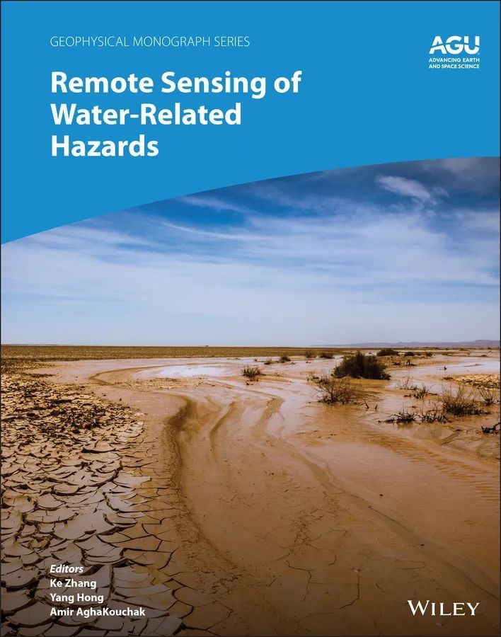    52书库
张珂教授出版英文专著《Remote Sensing of Water-Related Ha...